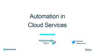 Automation in cloud services